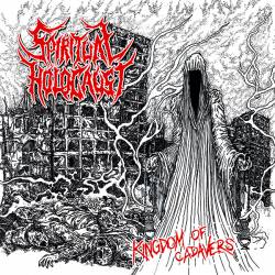 Spiritual Holocaust : Kingdom of Cadavers